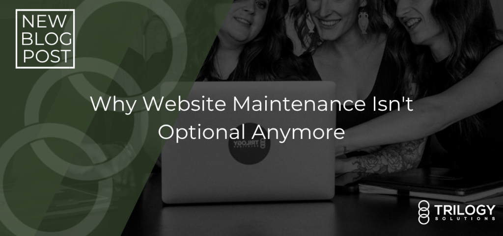 website maintenance website development trilogy solutions